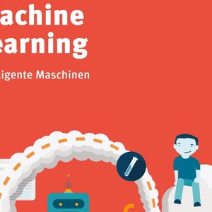 Vorschaubild Material "Machine Learning. Intelligente Maschinen"